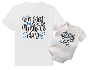 Our First Mother's Day Tee & Onesie